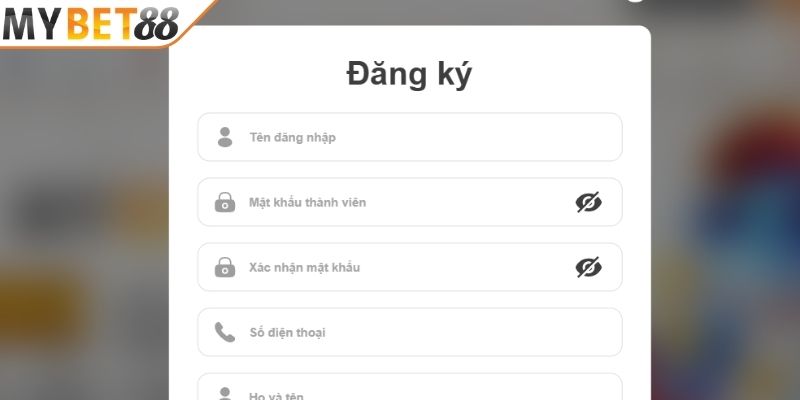 Đăng ký Mybet88 để gia nhập thành viên chính thức đơn giản